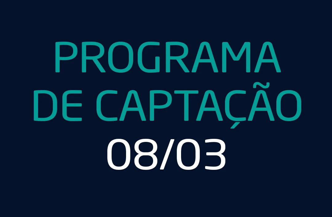 03-08 - PROGRAMA DE CAPTACAO